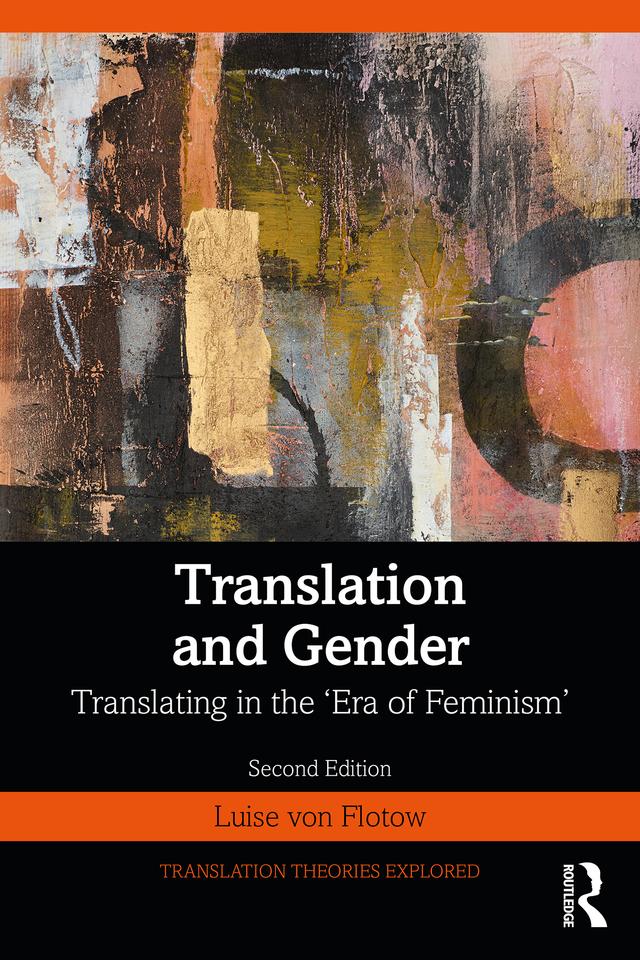 Translation and Gender by Luise von Flotow