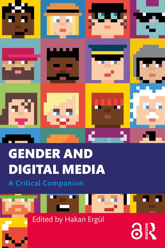 Gender and Digital Media by Hakan Ergül