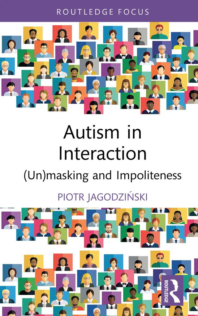 Autism in Interaction by Piotr Jagodziński