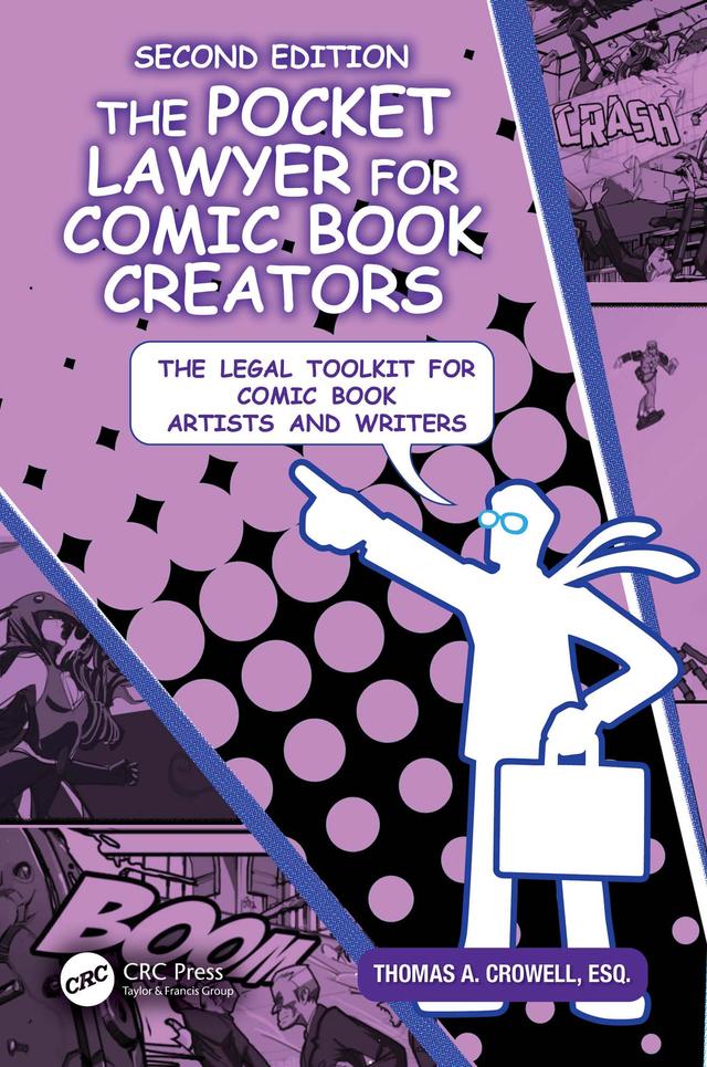 The Pocket Lawyer for Comic Book Creators by Thomas A. Crowell, Esq.