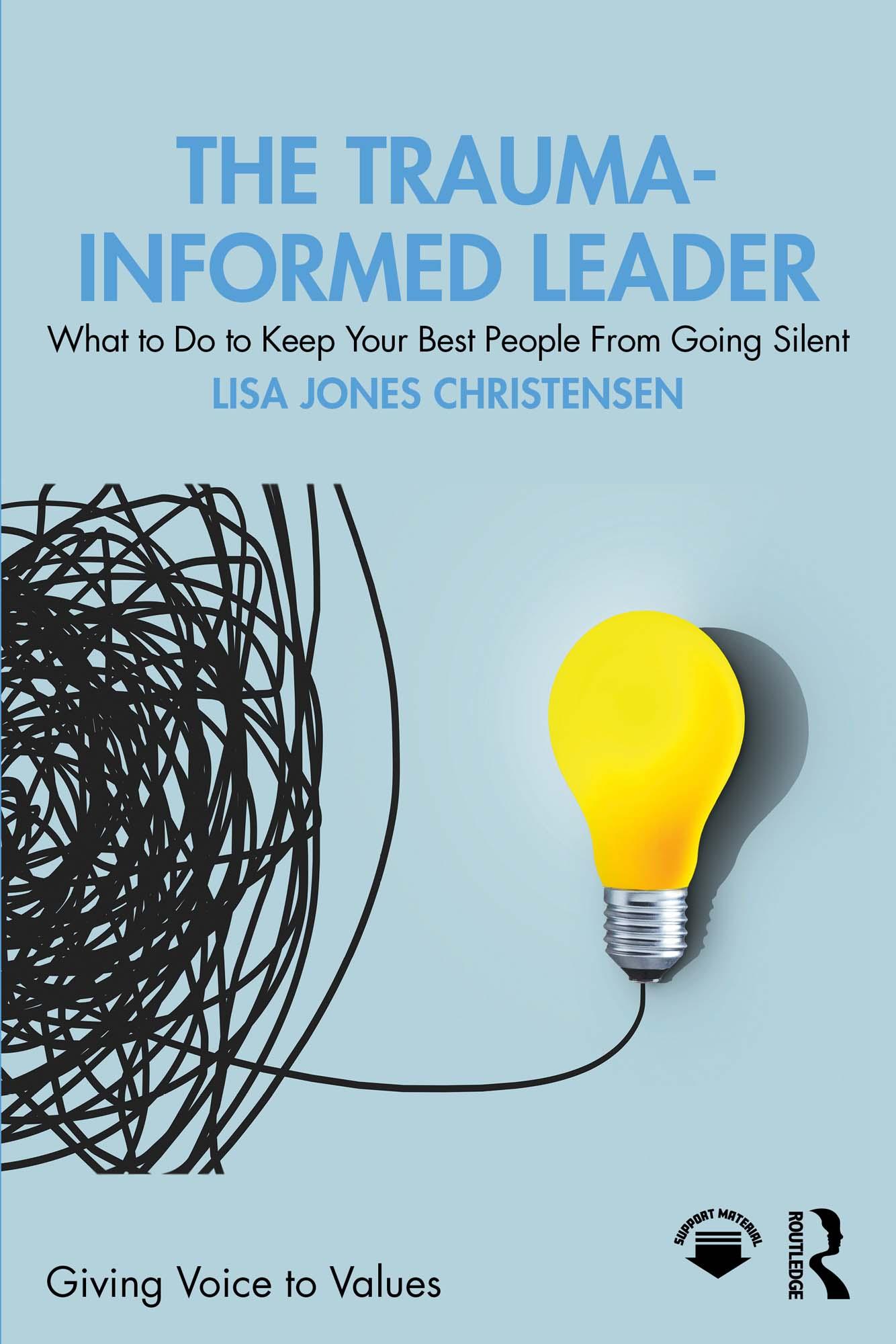 The Trauma-Informed Leader