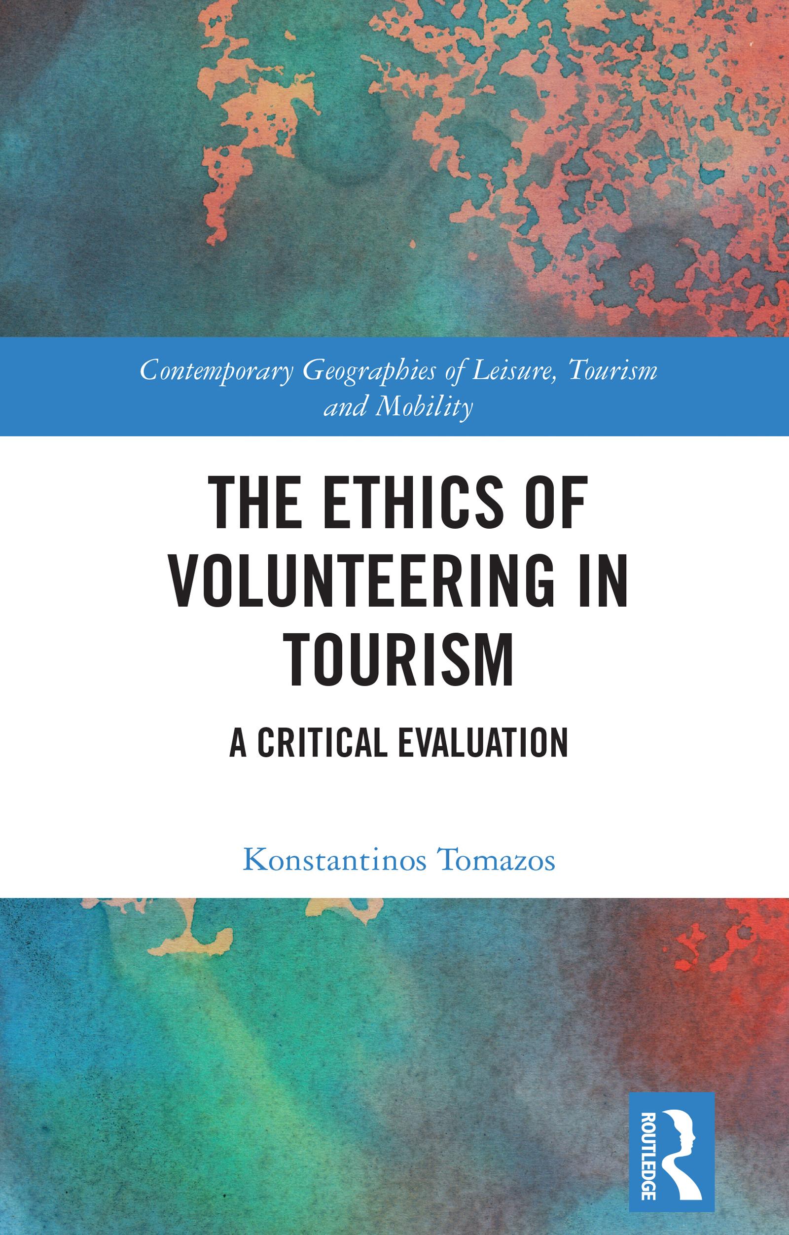 The Ethics of Volunteering in Tourism