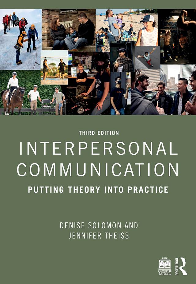 Interpersonal Communication by Denise Solomon, Jennifer Theiss