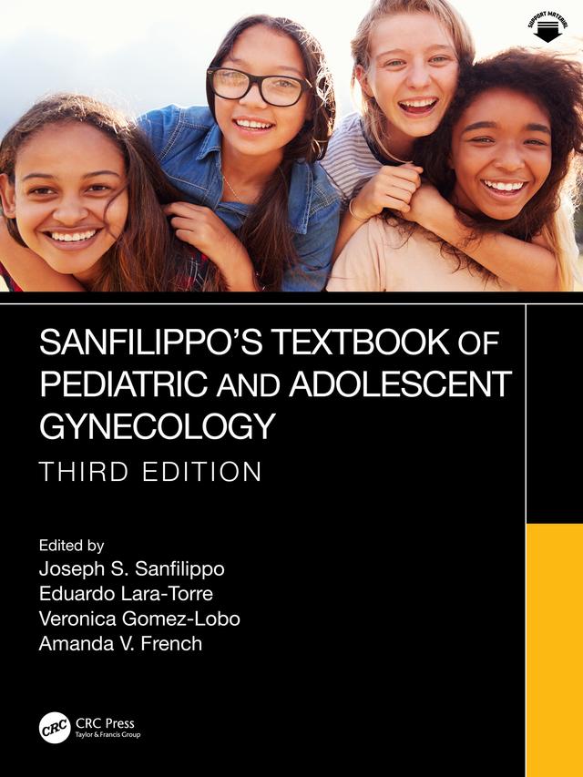 Sanfilippo's Textbook of Pediatric and Adolescent Gynecology by Amanda V. French, Eduardo Lara-Torre, Joseph S. Sanfillippo, Veronica Gomez-Lobo
