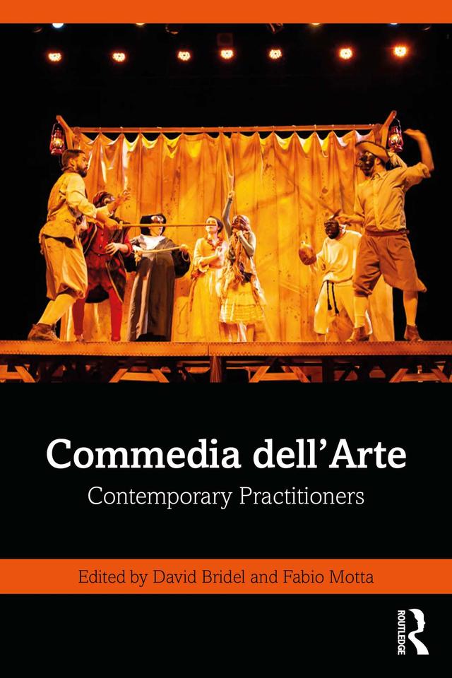 Commedia dell’Arte by David Bridel, Fabio Motta