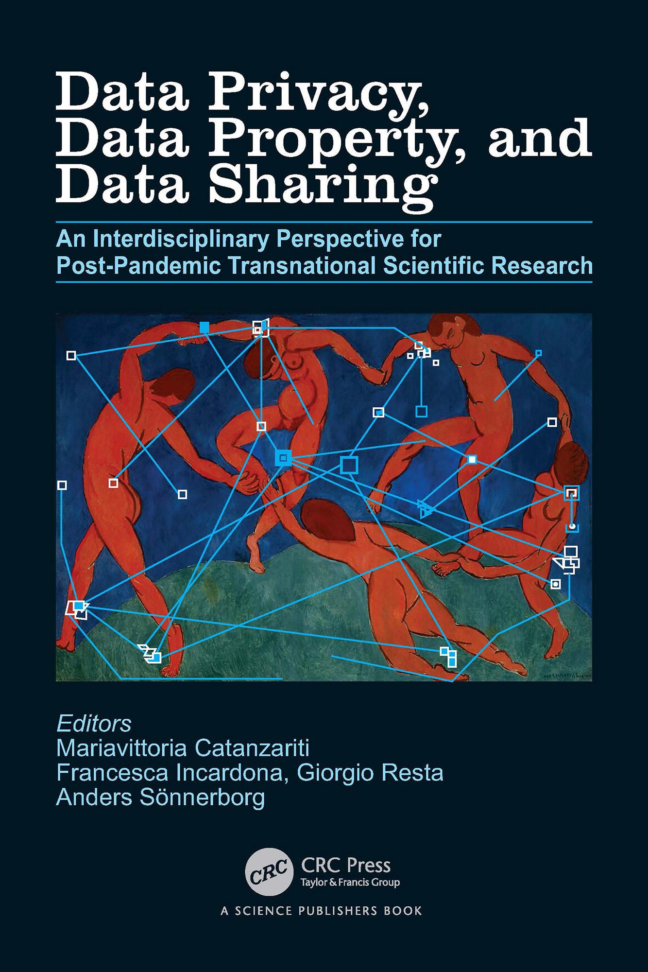 Data Privacy, Data Property, and Data Sharing