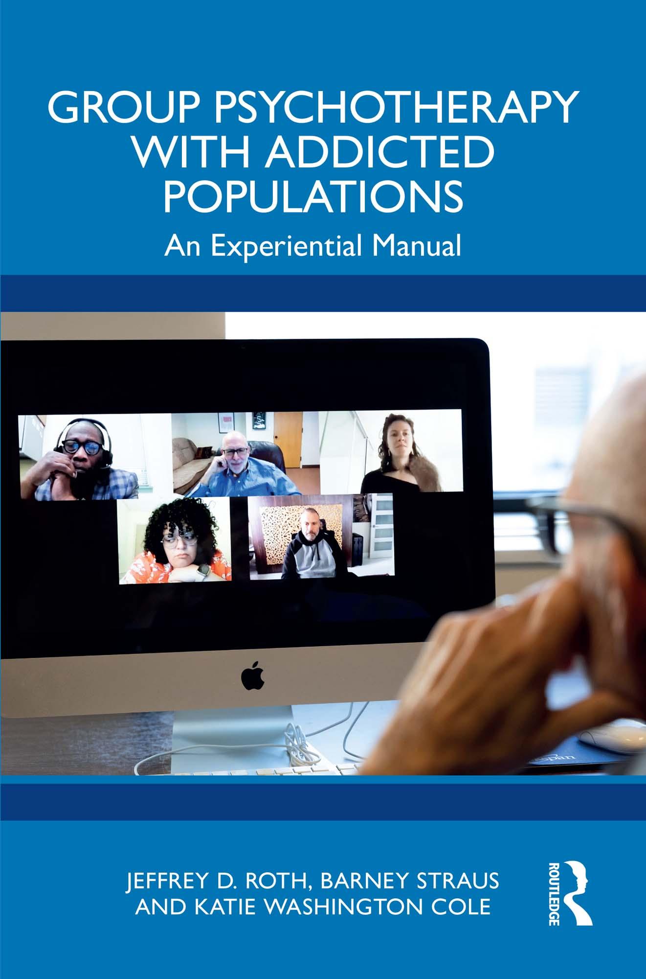 Group Psychotherapy with Addicted Populations