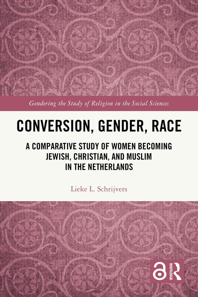 Conversion, Gender, Race by Lieke L. Schrijvers
