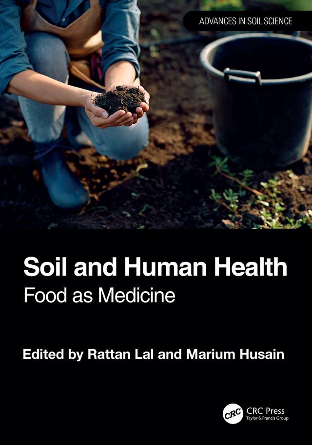 Soil and Human Health by Marium Husain, Rattan Lal