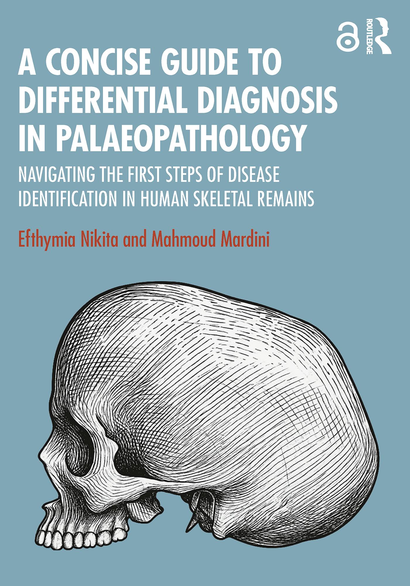 A Concise Guide to Differential Diagnosis in Palaeopathology