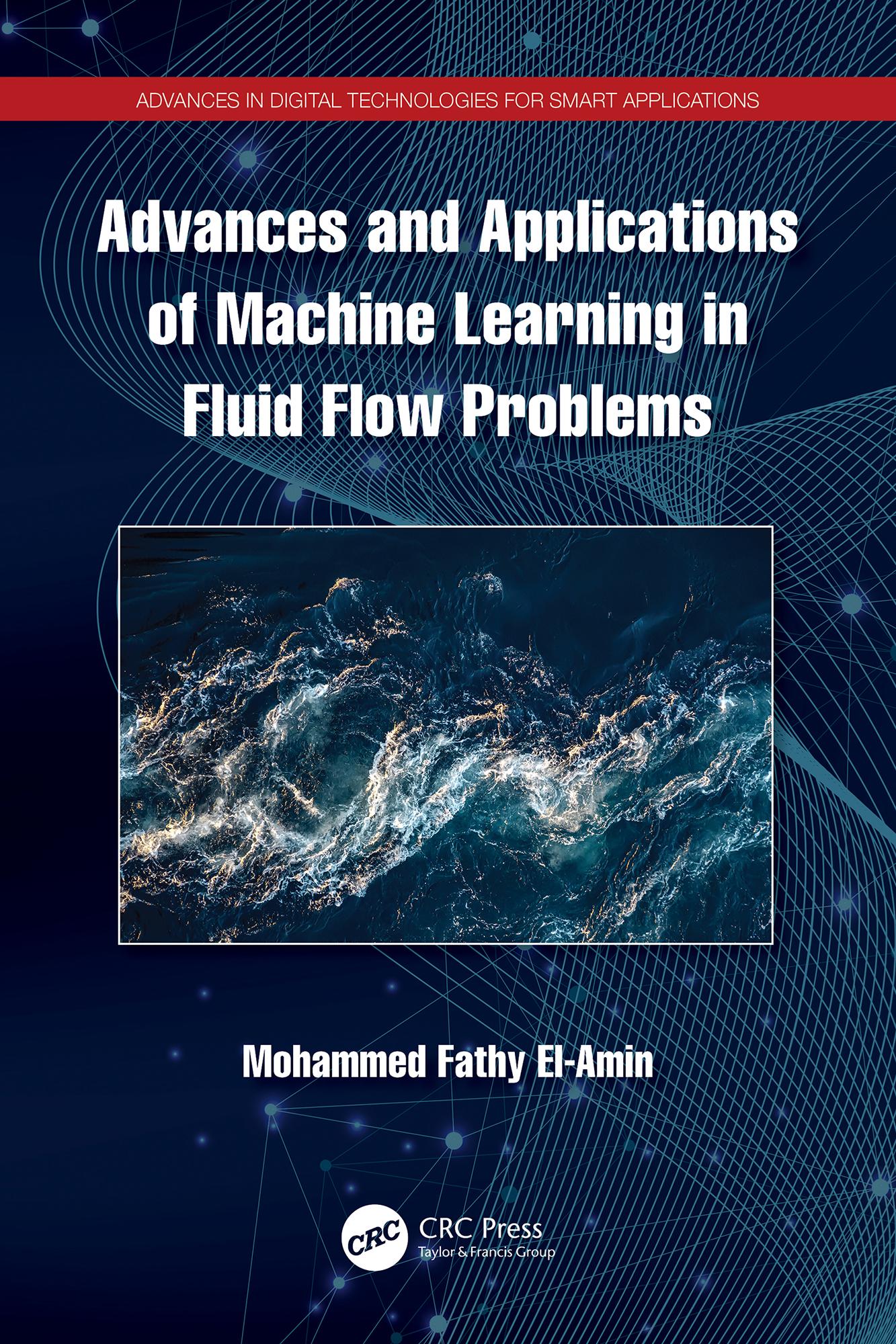 Advances and Applications of Machine Learning in Fluid Flow Problems