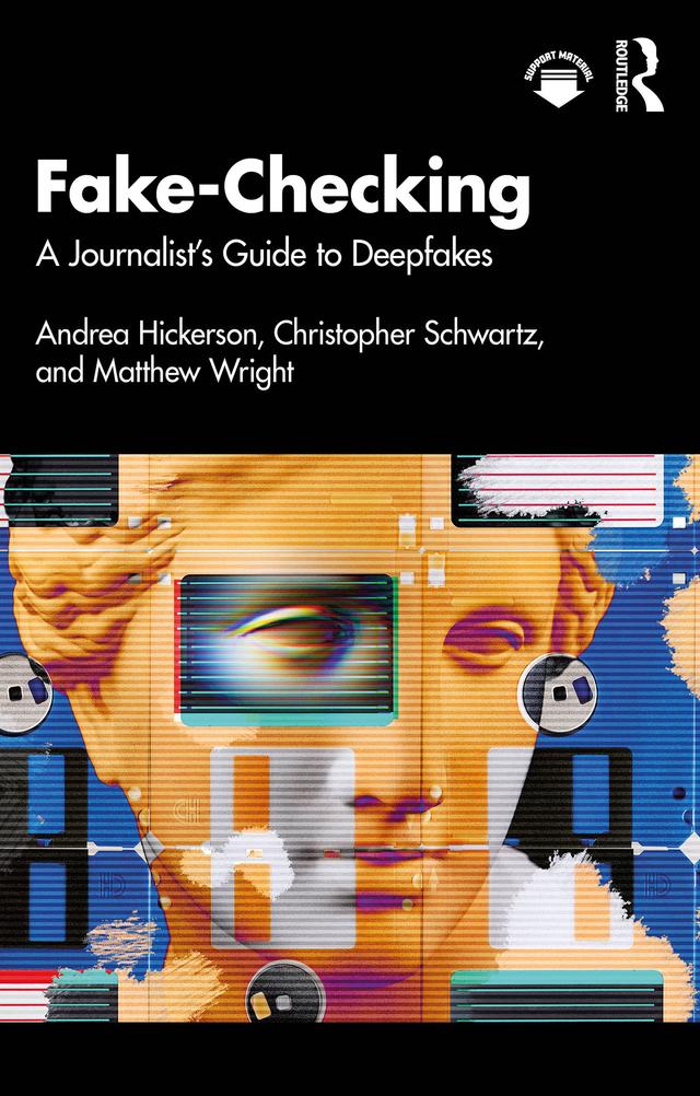 Fake-Checking by Andrea Hickerson, Christopher Schwartz, Matthew Wright