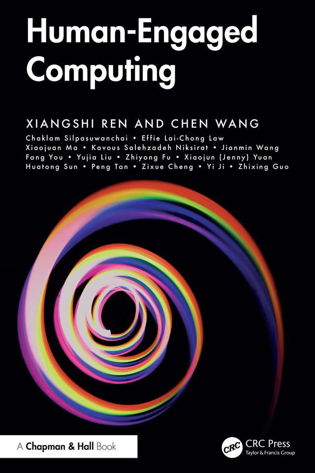 Human-Engaged Computing by Chen Wang, Xiangshi Ren