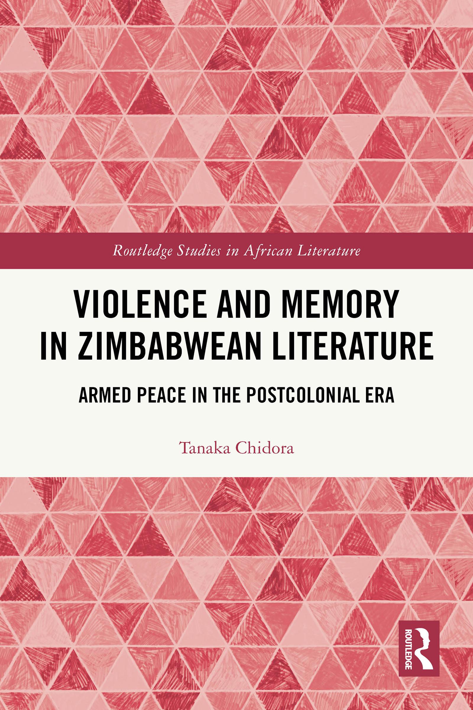 Violence and Memory in Zimbabwean Literature