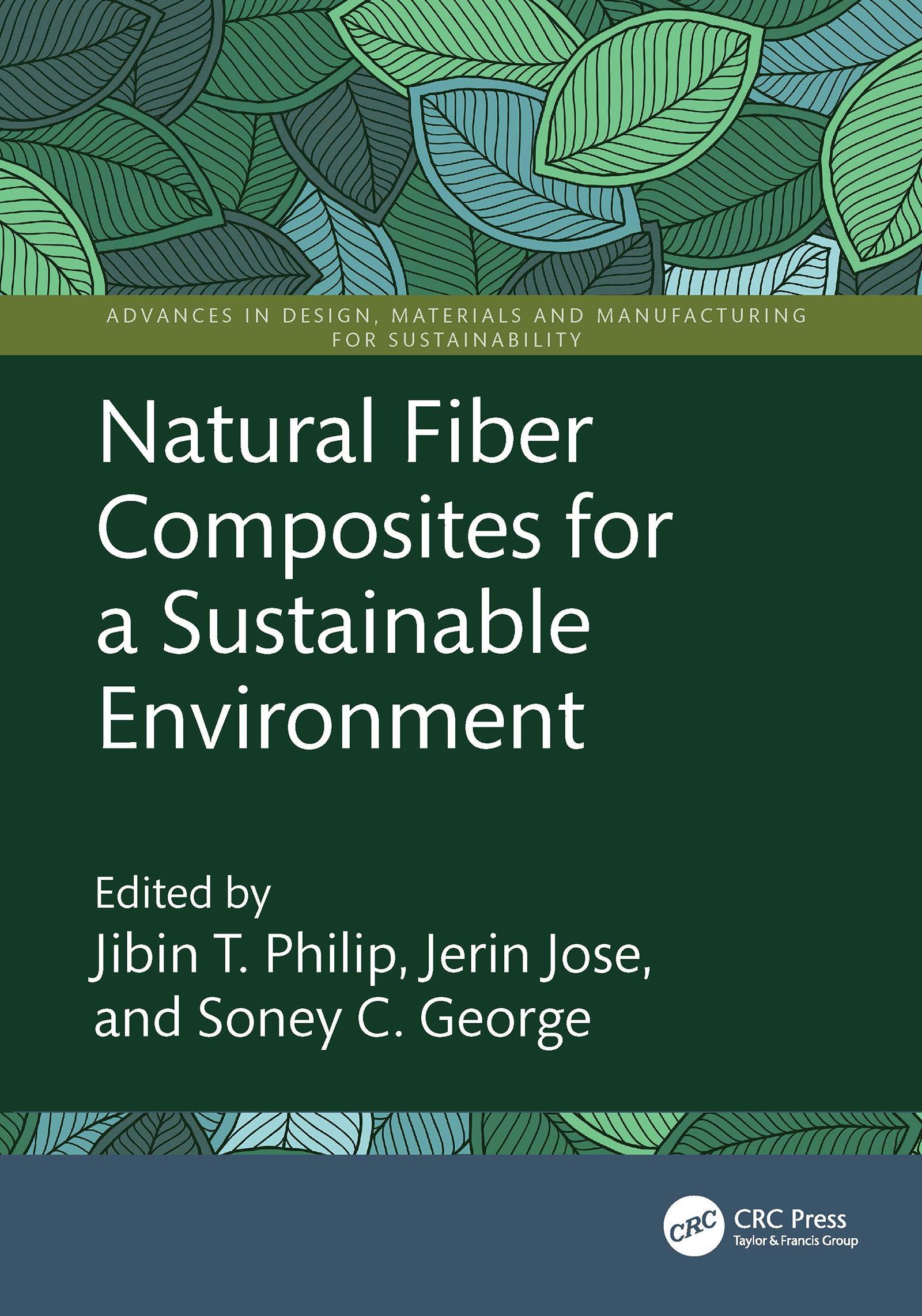 Natural Fiber Composites for a Sustainable Environment