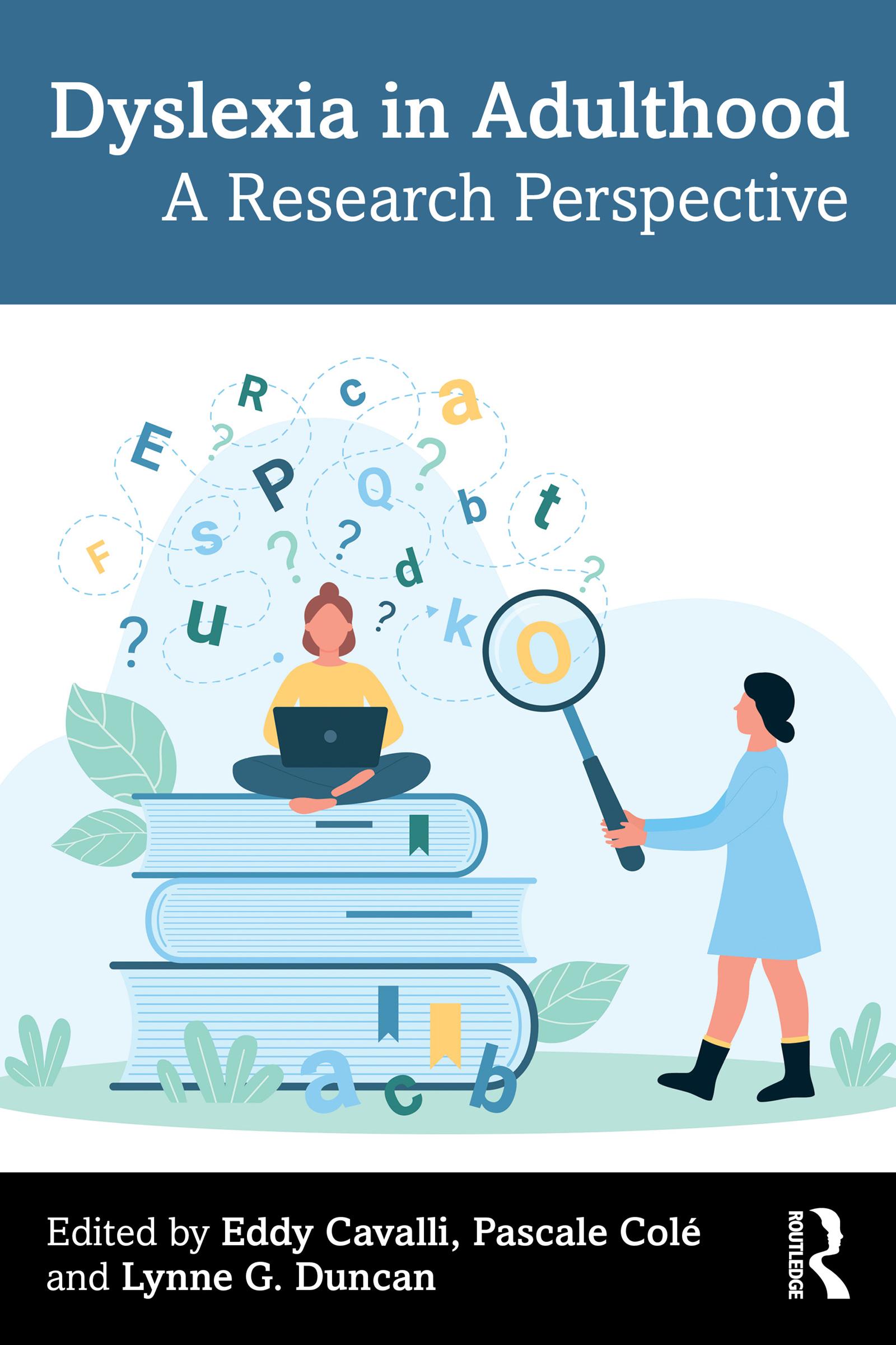 Dyslexia in Adulthood
