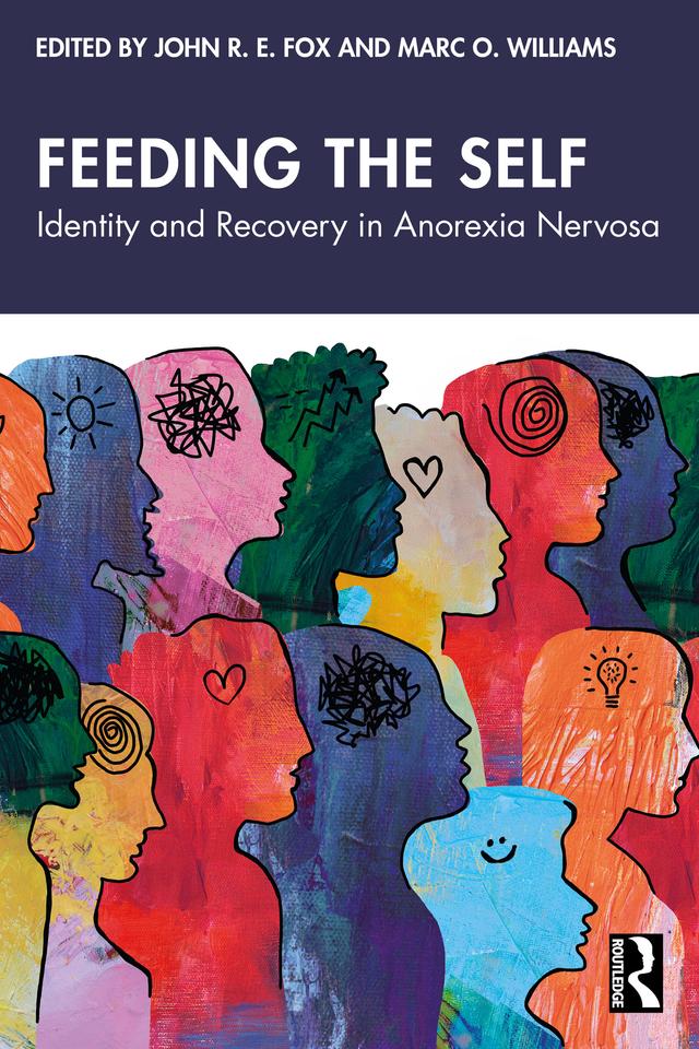 Feeding the Self by John Fox, Marc Williams