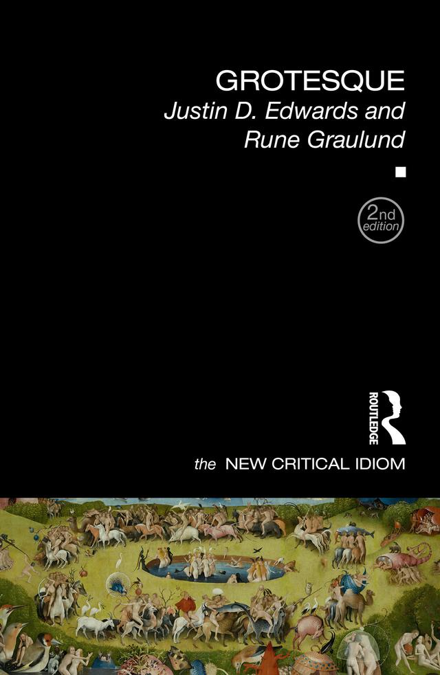 Grotesque by Justin D. Edwards, Rune Graulund