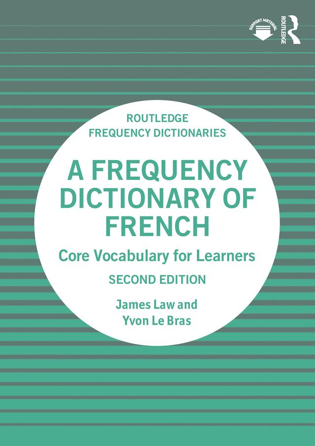 A Frequency Dictionary of French by James Law, Yvon Le Bras