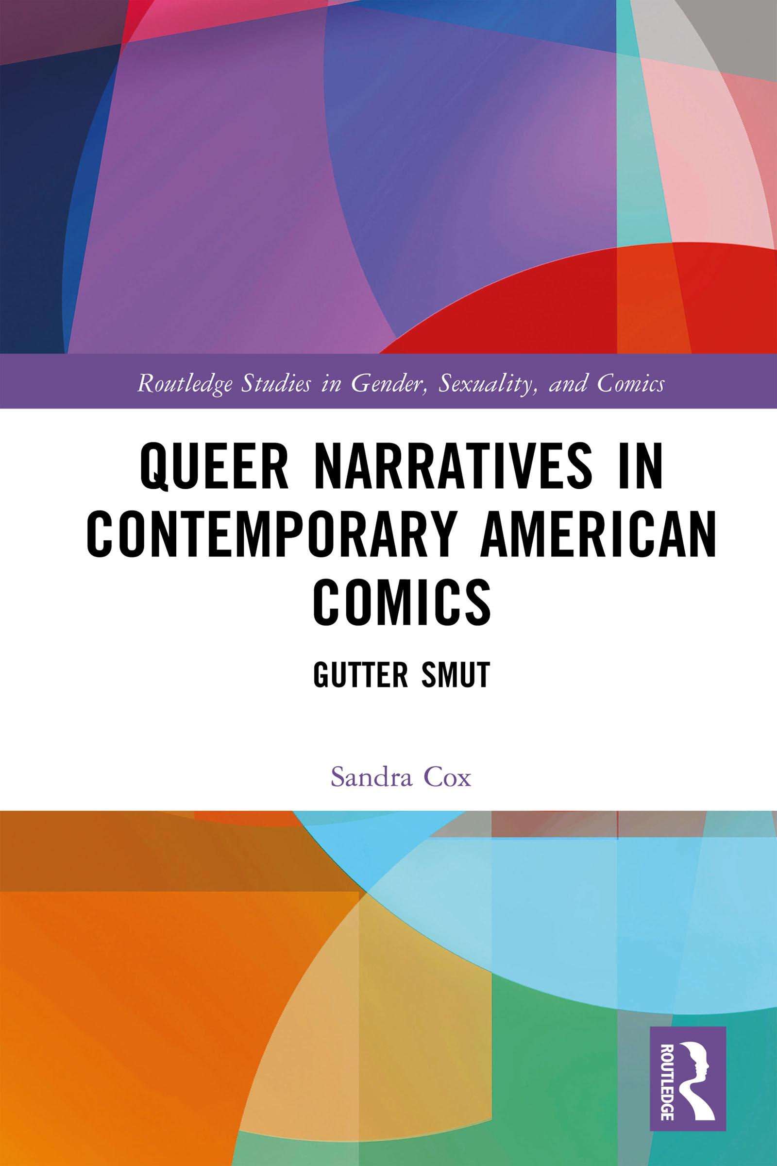 Queer Narratives in Contemporary American Comics