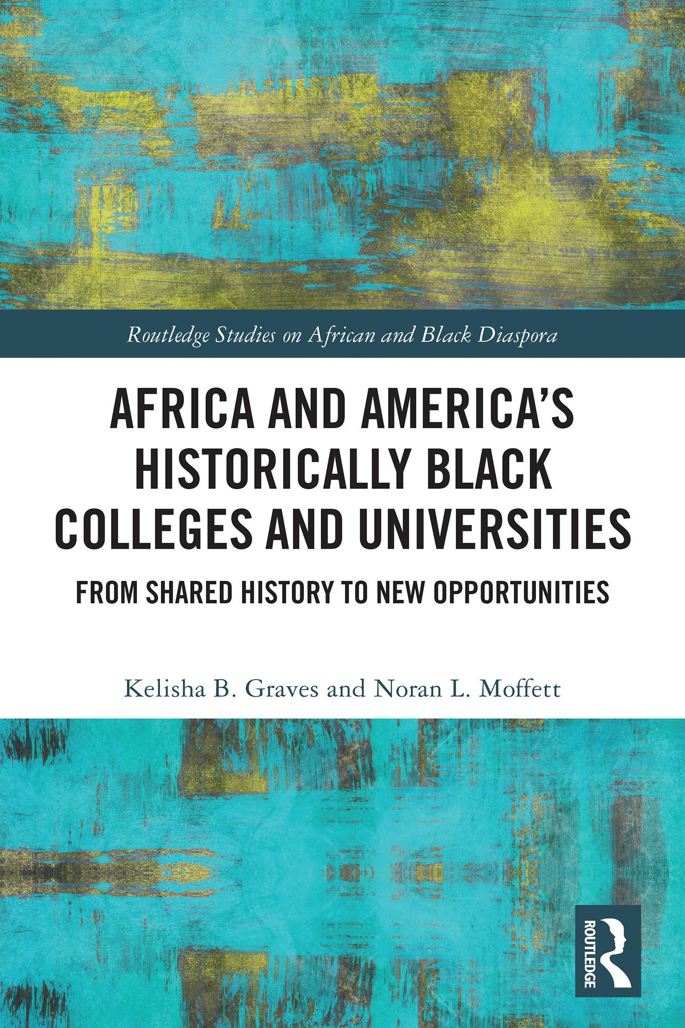 Africa and America's Historically Black Colleges and Universities