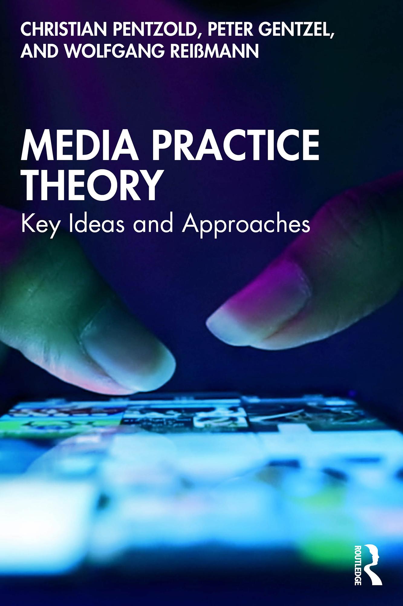 Media Practice Theory