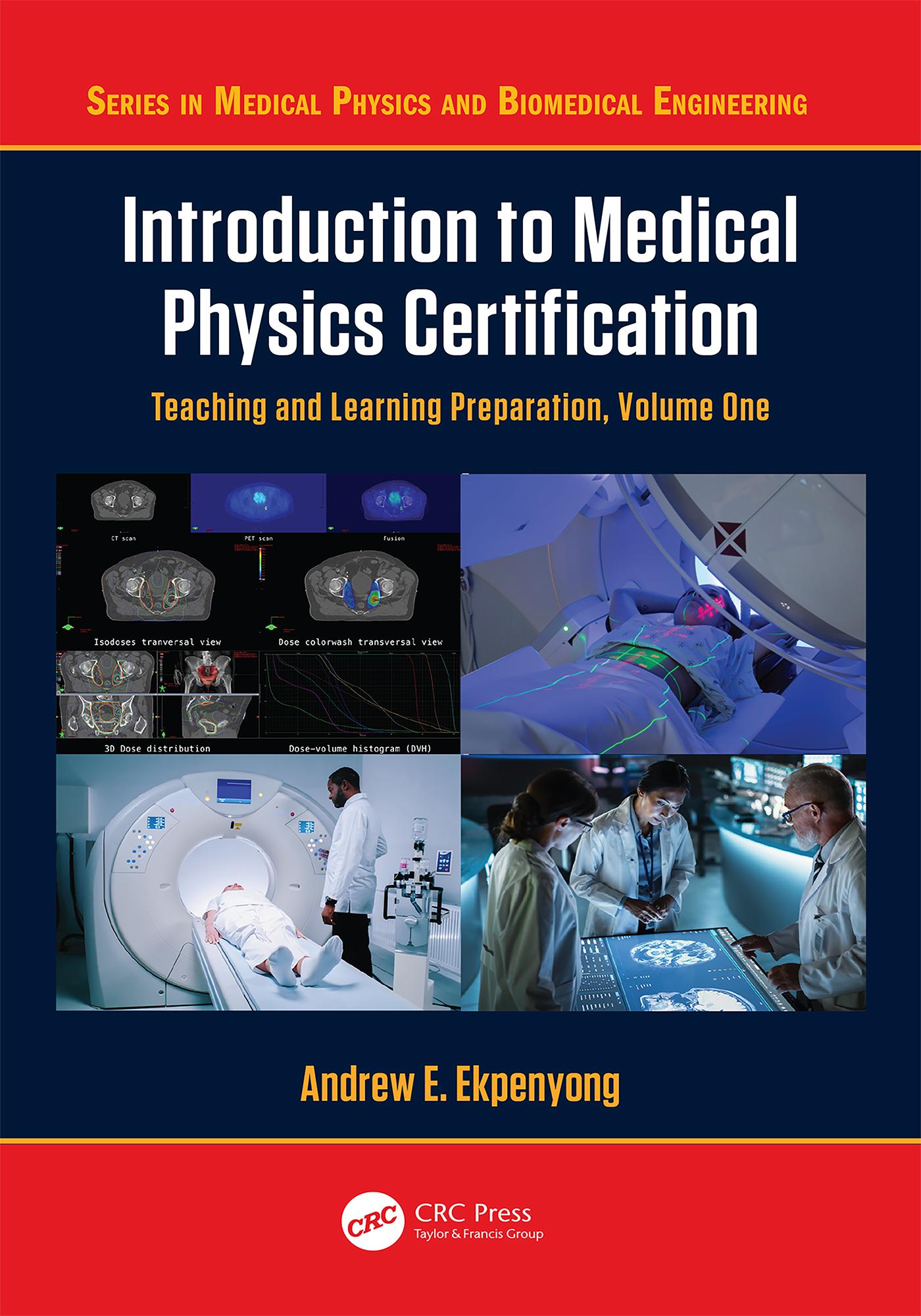 Introduction to Medical Physics Certification