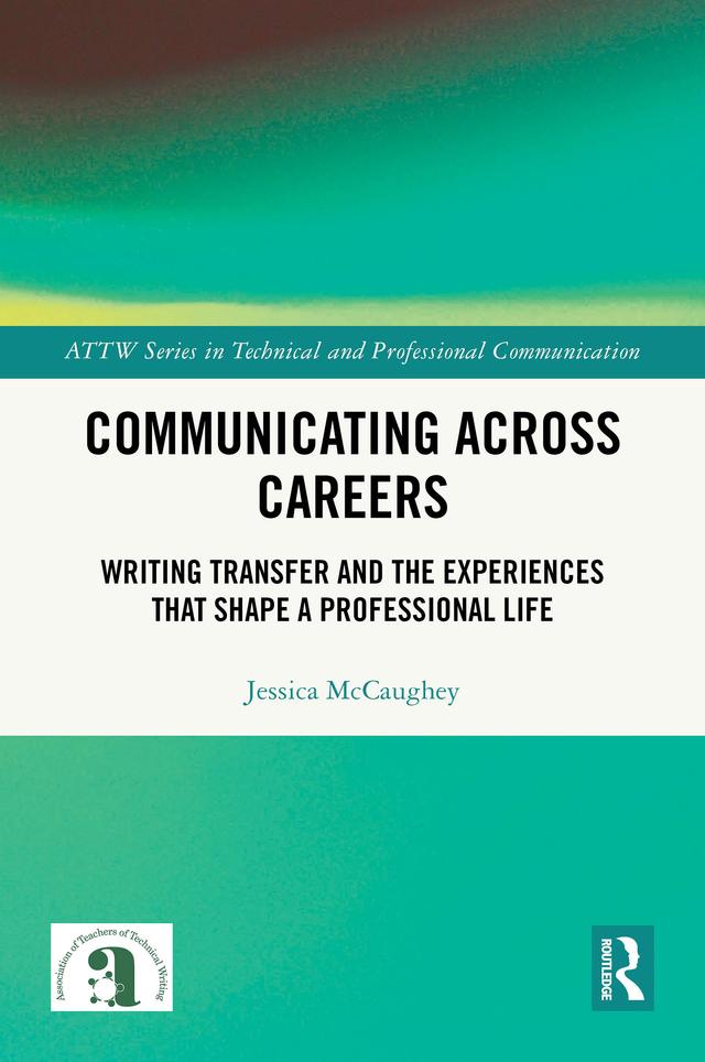 Communicating Across Careers by Jessica Mccaughey