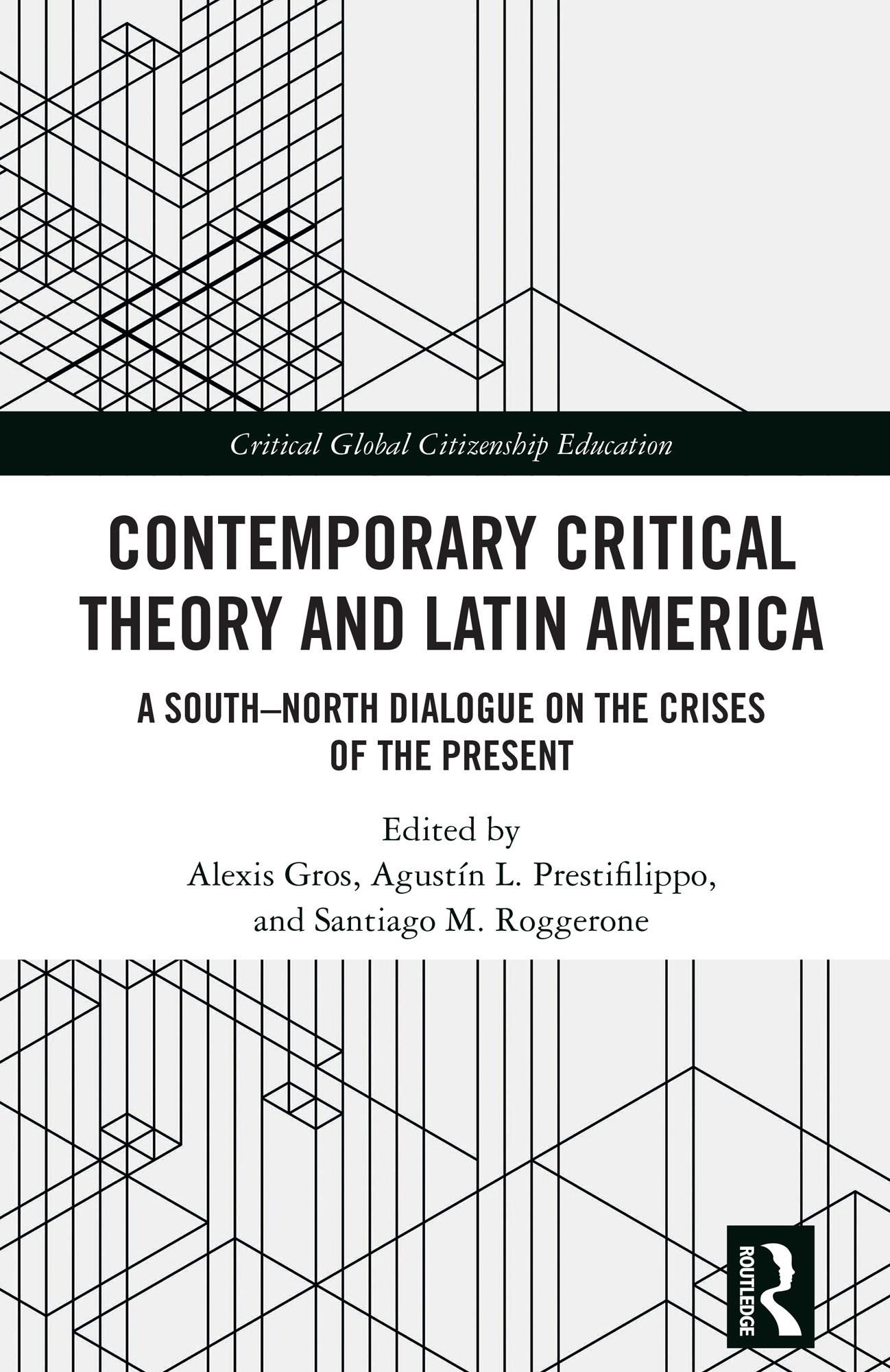 Contemporary Critical Theory and Latin America