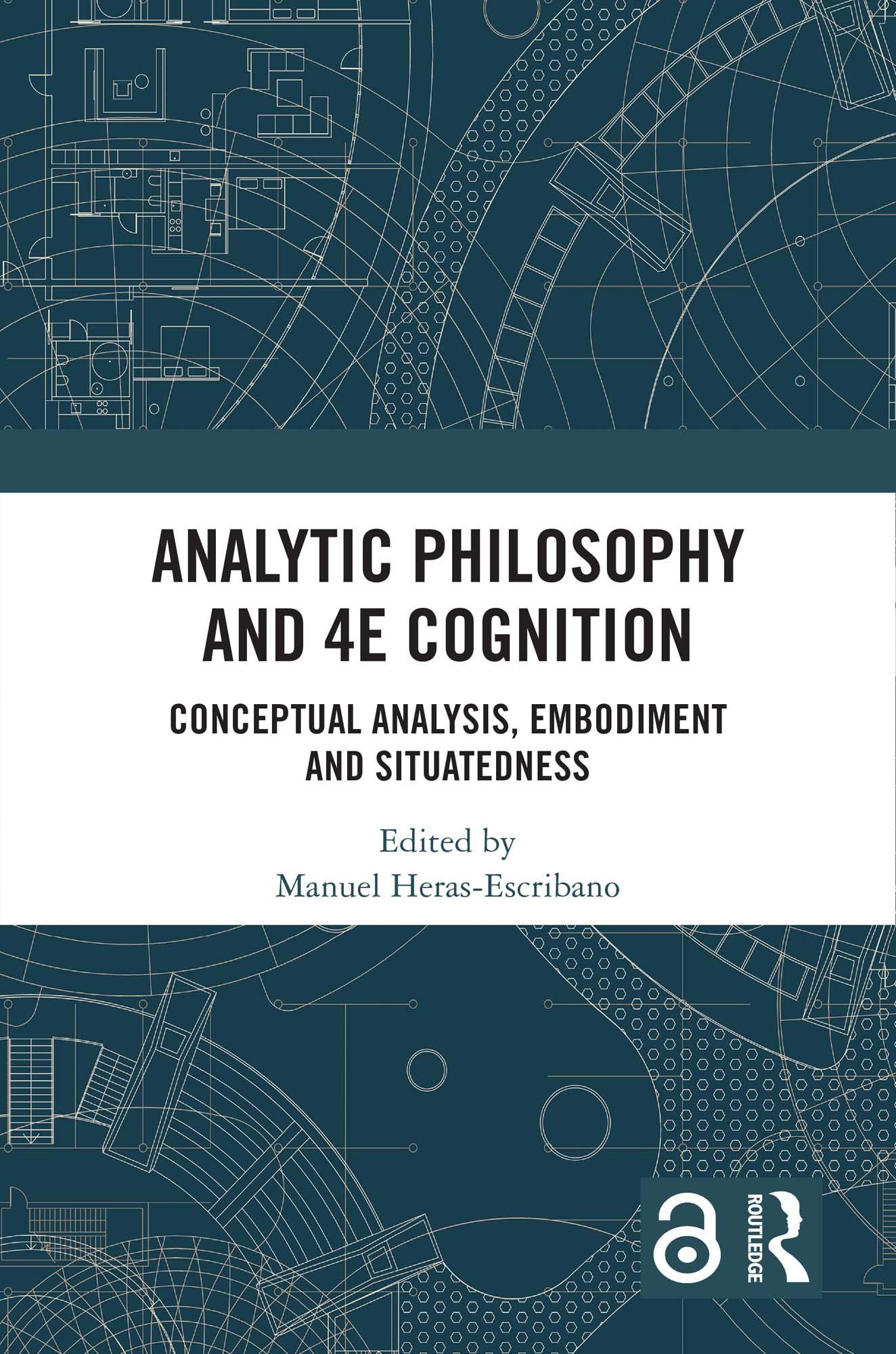 Analytic Philosophy and 4E Cognition
