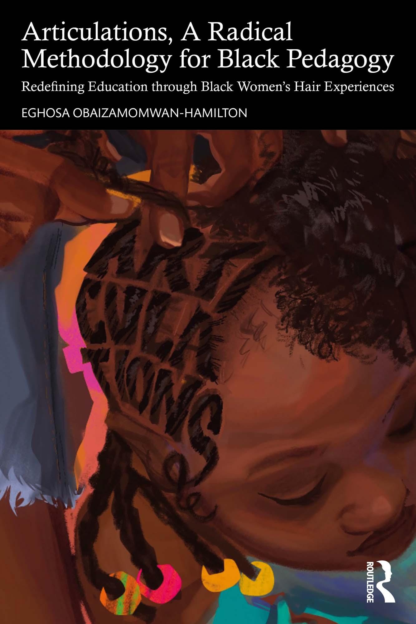 Articulations, A Radical Methodology for Black Pedagogy