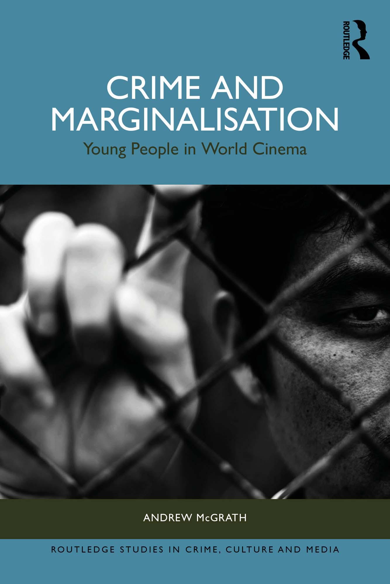 Crime and Marginalisation