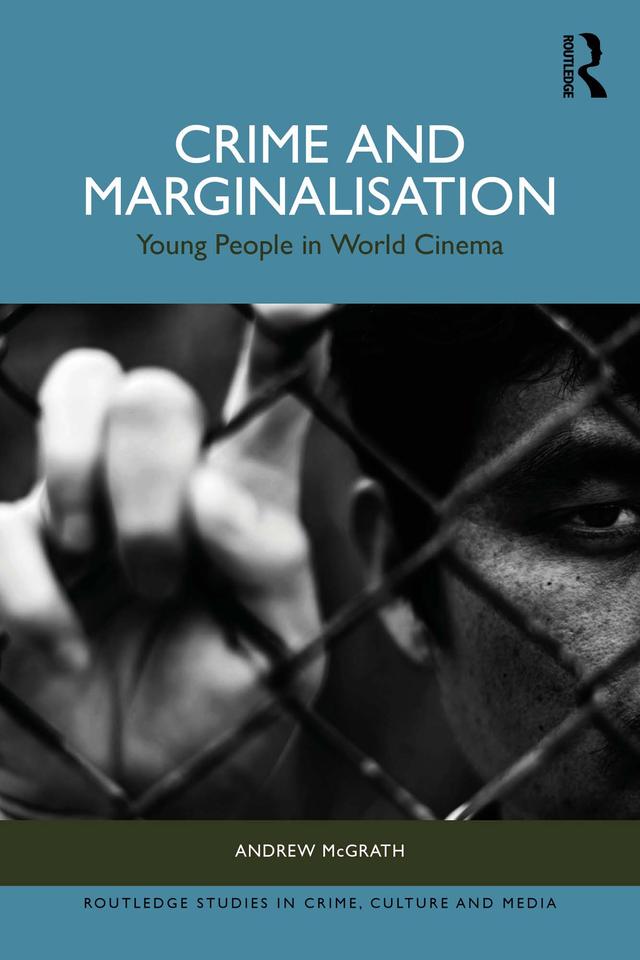 Crime and Marginalisation by Andrew McGrath