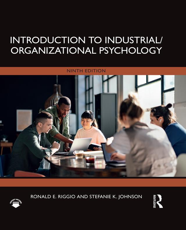 Introduction to Industrial/Organizational Psychology by Ronald E. Riggio, Stefanie K Johnson