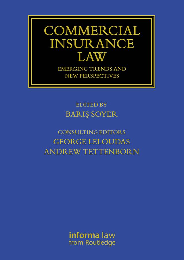 Commercial Insurance Law by Barış Soyer