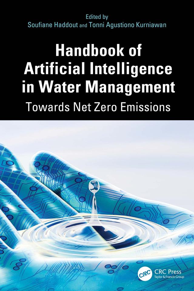 Handbook of Artificial Intelligence in Water Management by Soufiane Haddout, Tonni Agustiono Kurniawan