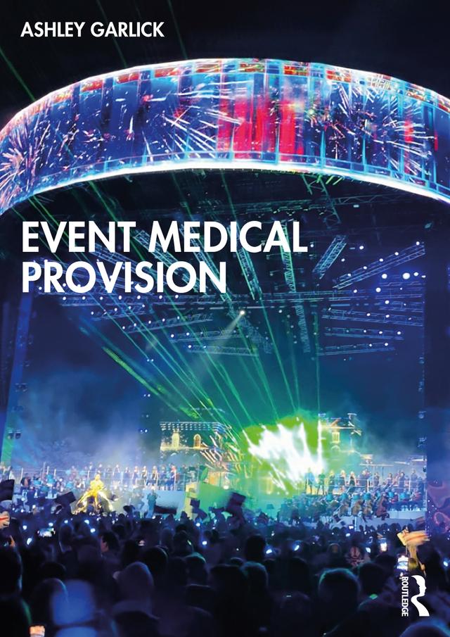 Event Medical Provision by Ashley Garlick