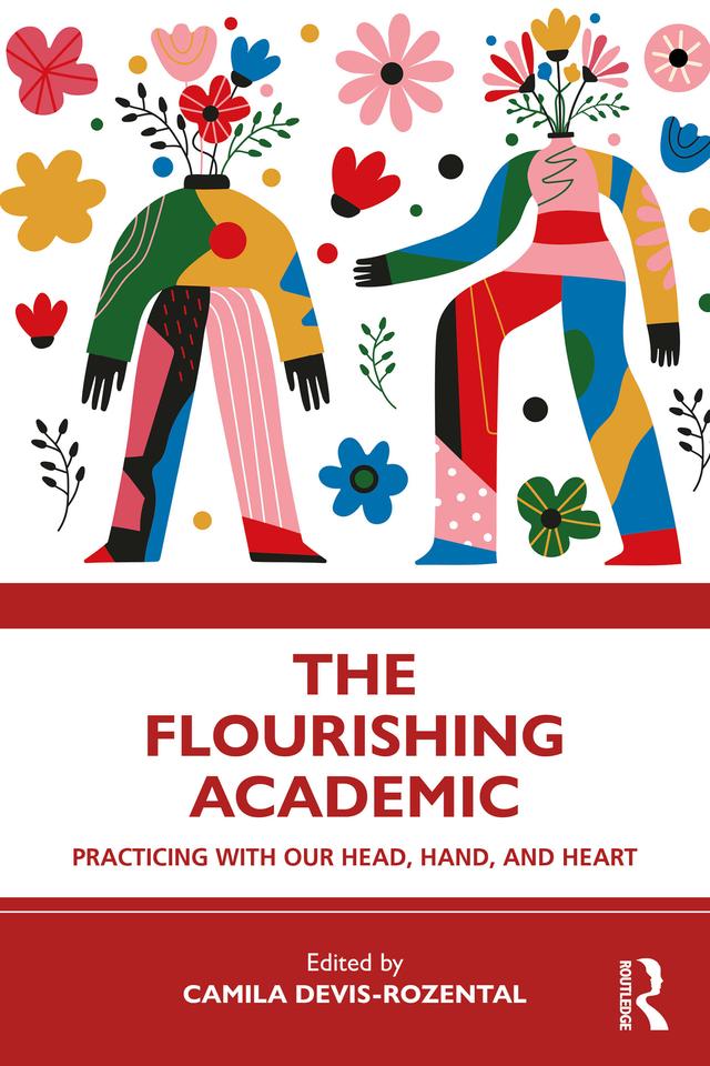 The Flourishing Academic by Camila Devis-Rozental