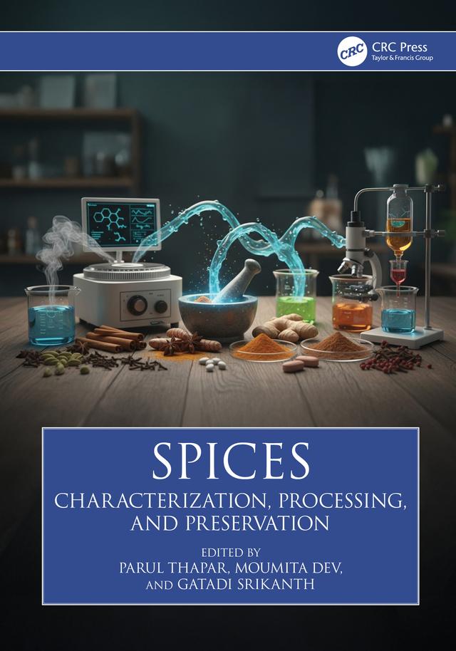 Spices by Gatadi Srikanth, Moumita Dev, Parul Thapar