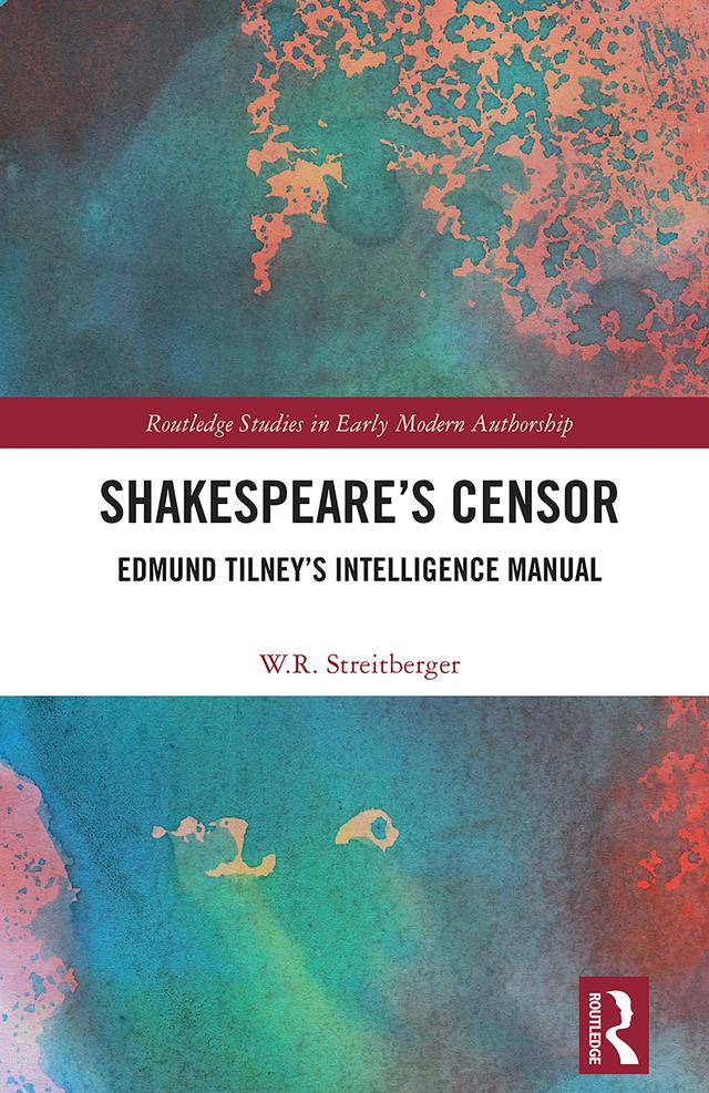 Shakespeare’s Censor by W.R. Streitberger