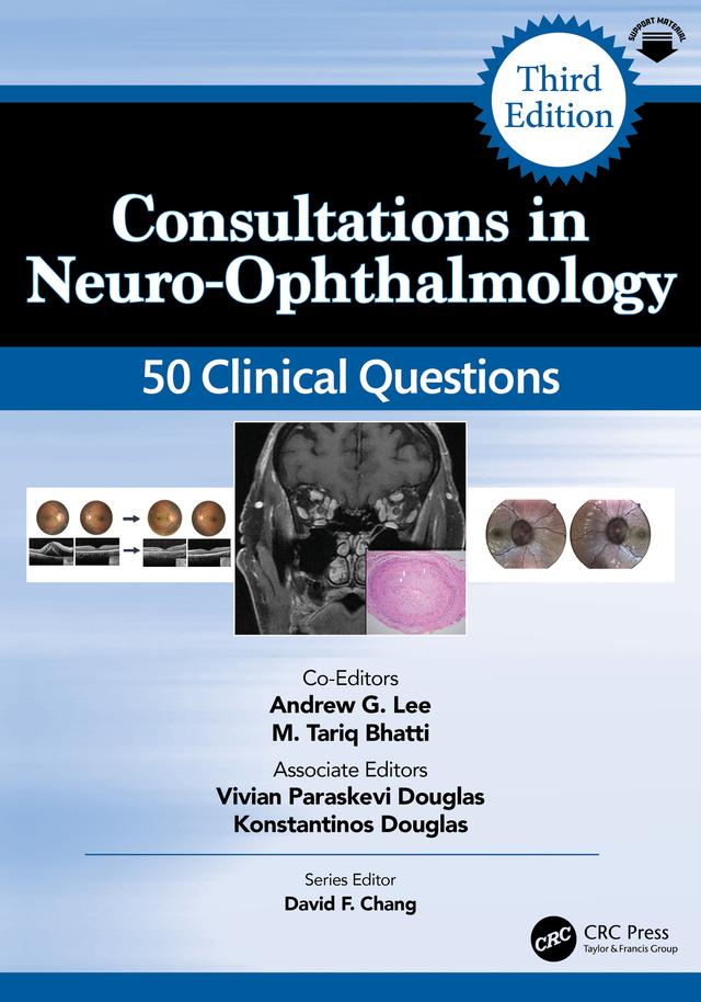 Consultations in Neuro-Ophthalmology by Andrew Lee, M. Tariq Bhatti