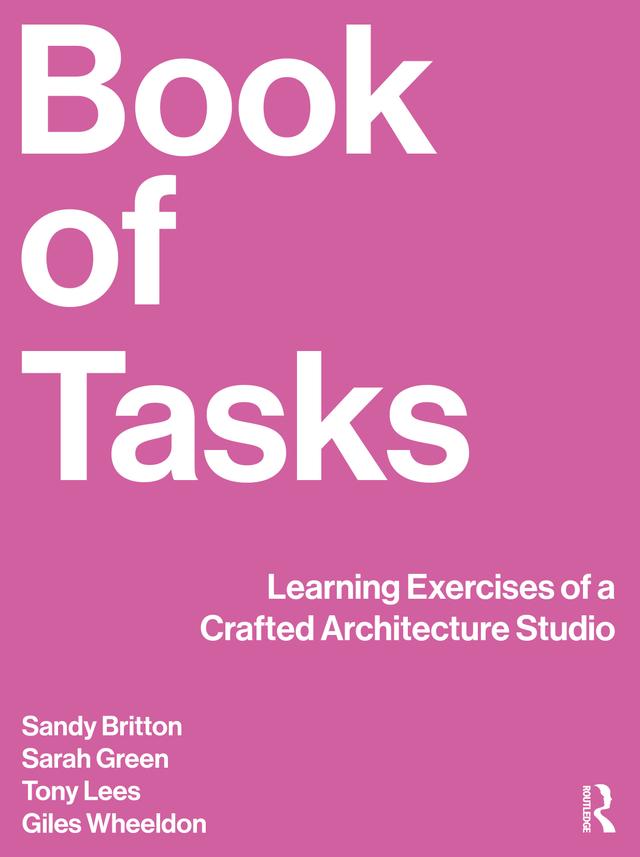 Book of Tasks by Giles Wheeldon, Sandy Britton, Sarah Green, Tony Lees