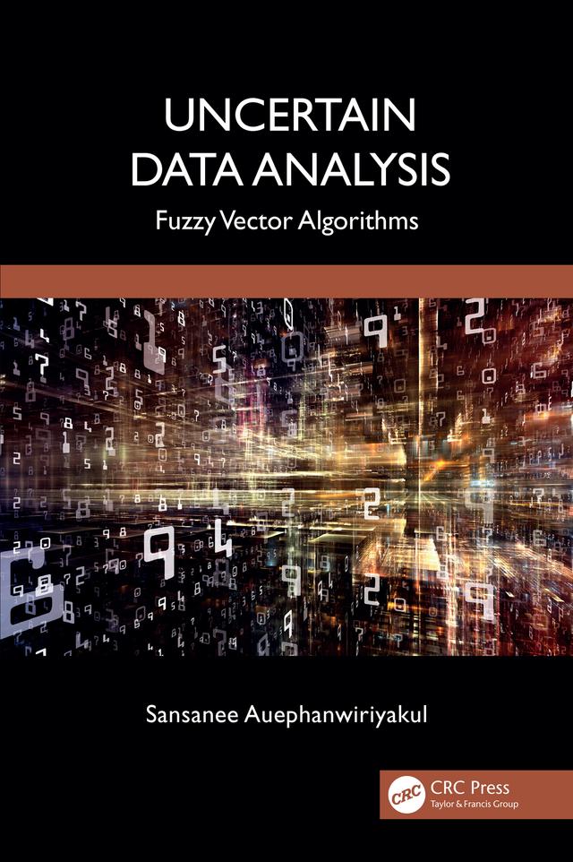 Uncertain Data Analysis by Sansanee Auephanwiriyakul