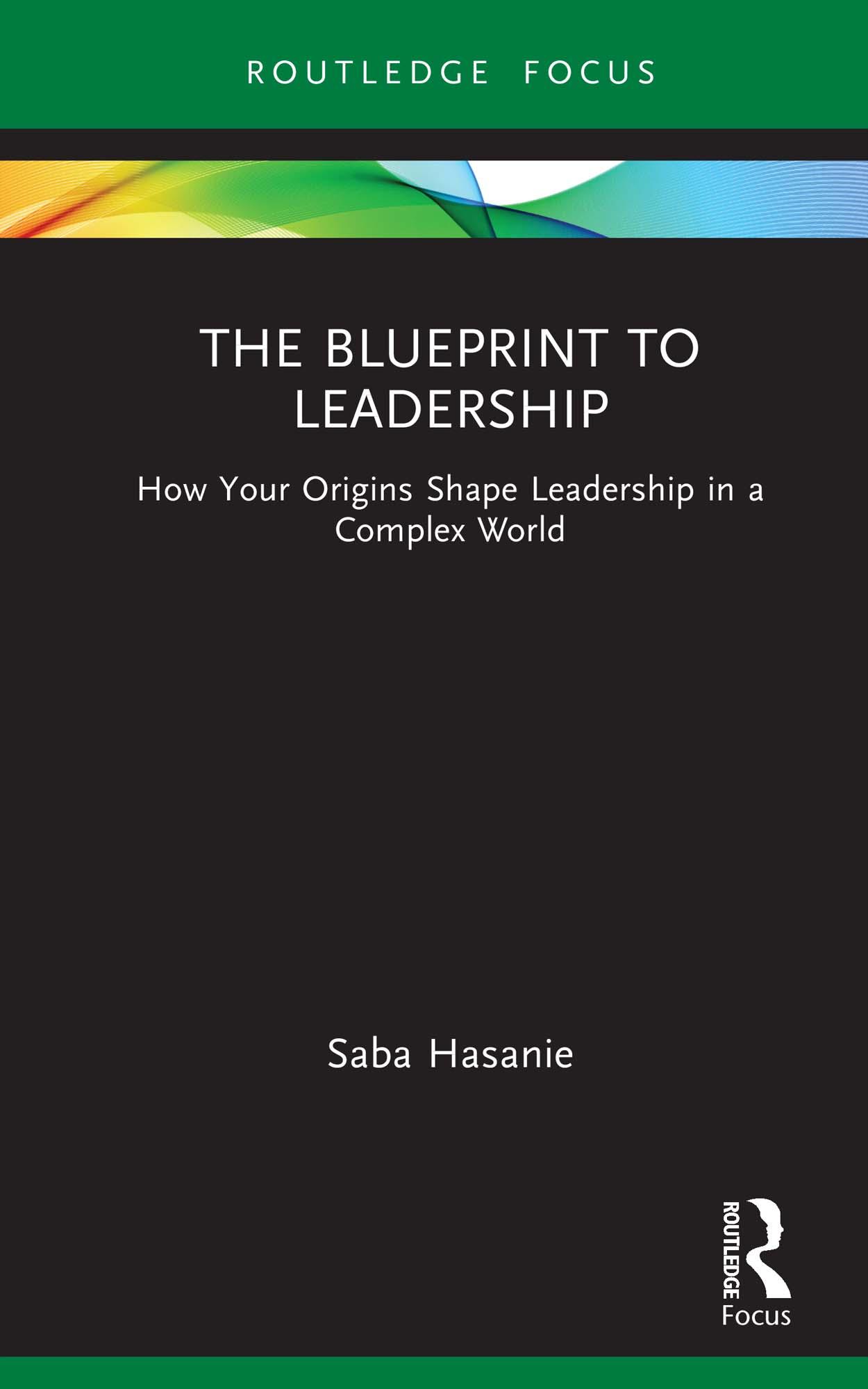 The Blueprint to Leadership