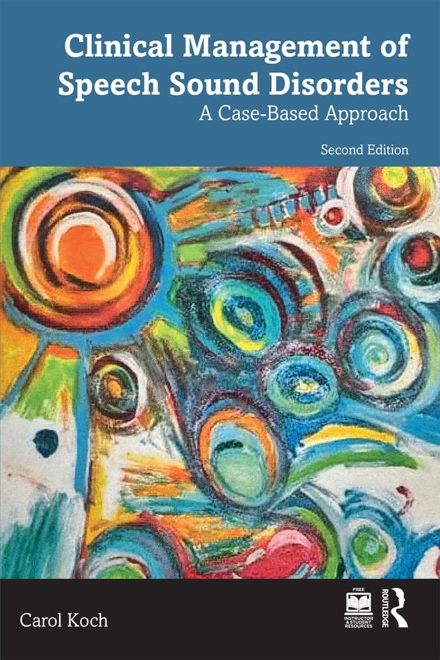 Clinical Management of Speech Sound Disorders by Carol Koch
