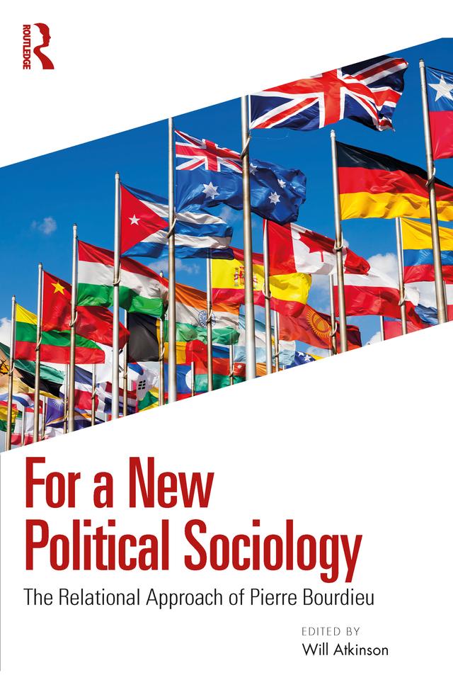 For a New Political Sociology by Will Atkinson