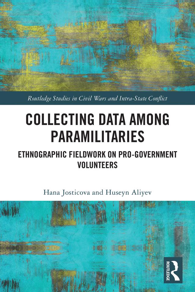 Collecting Data among Paramilitaries by Hana Josticova, Huseyn Aliyev
