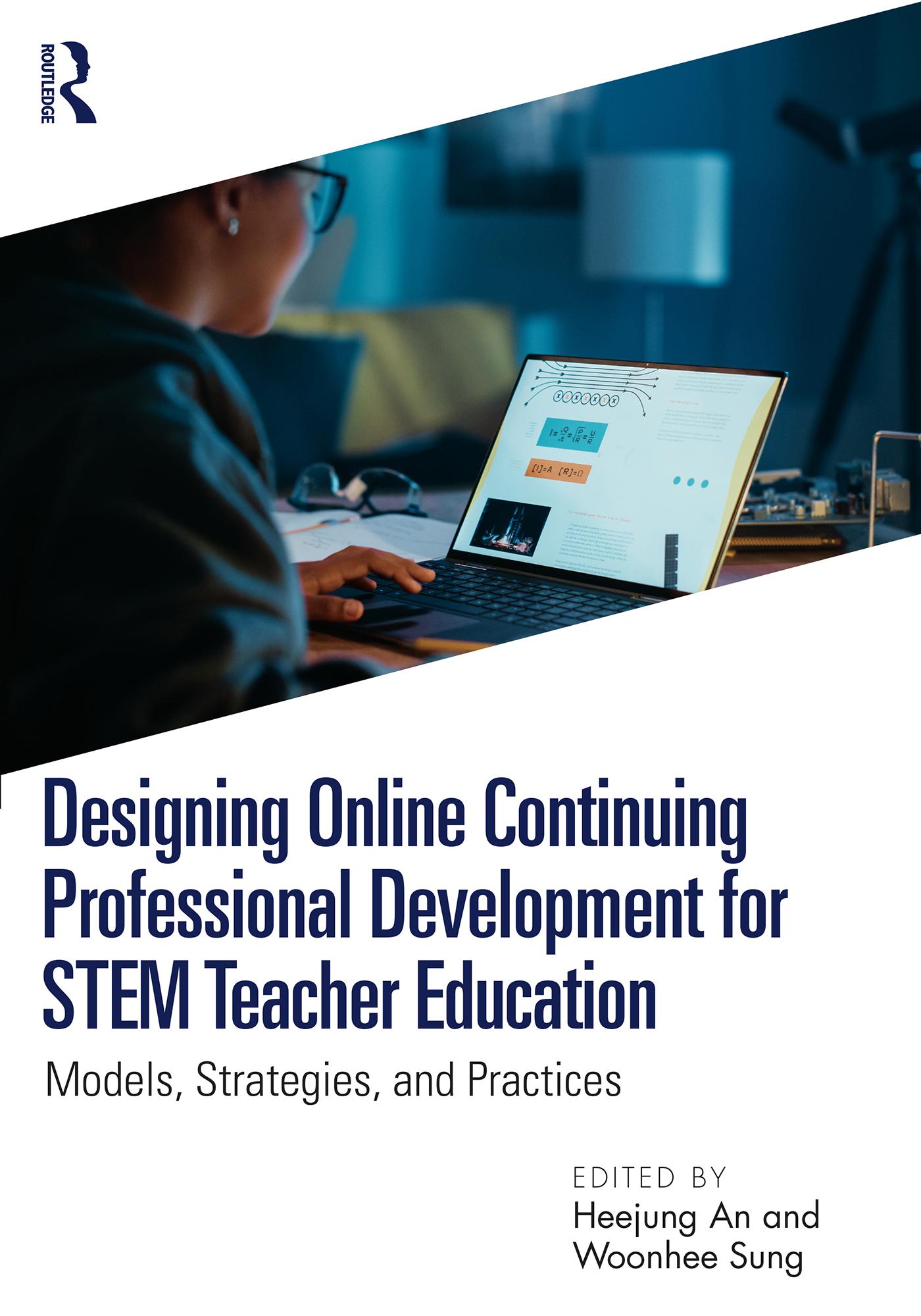 Designing Online Continuing Professional Development for STEM Teacher Education