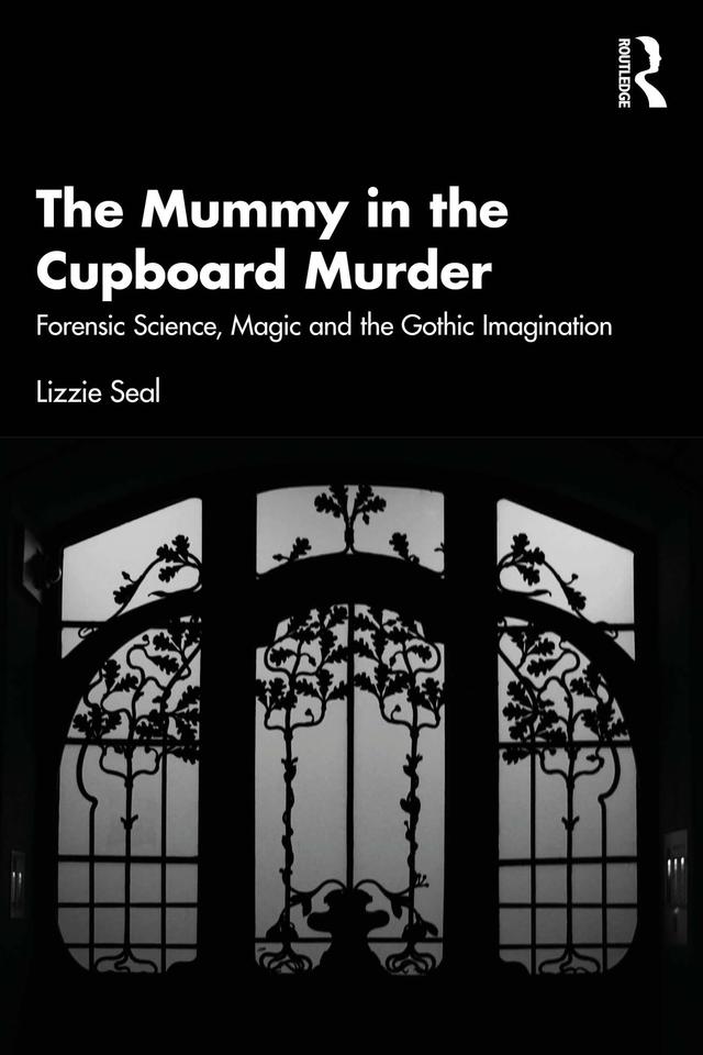 The Mummy in the Cupboard Murder by Lizzie Seal