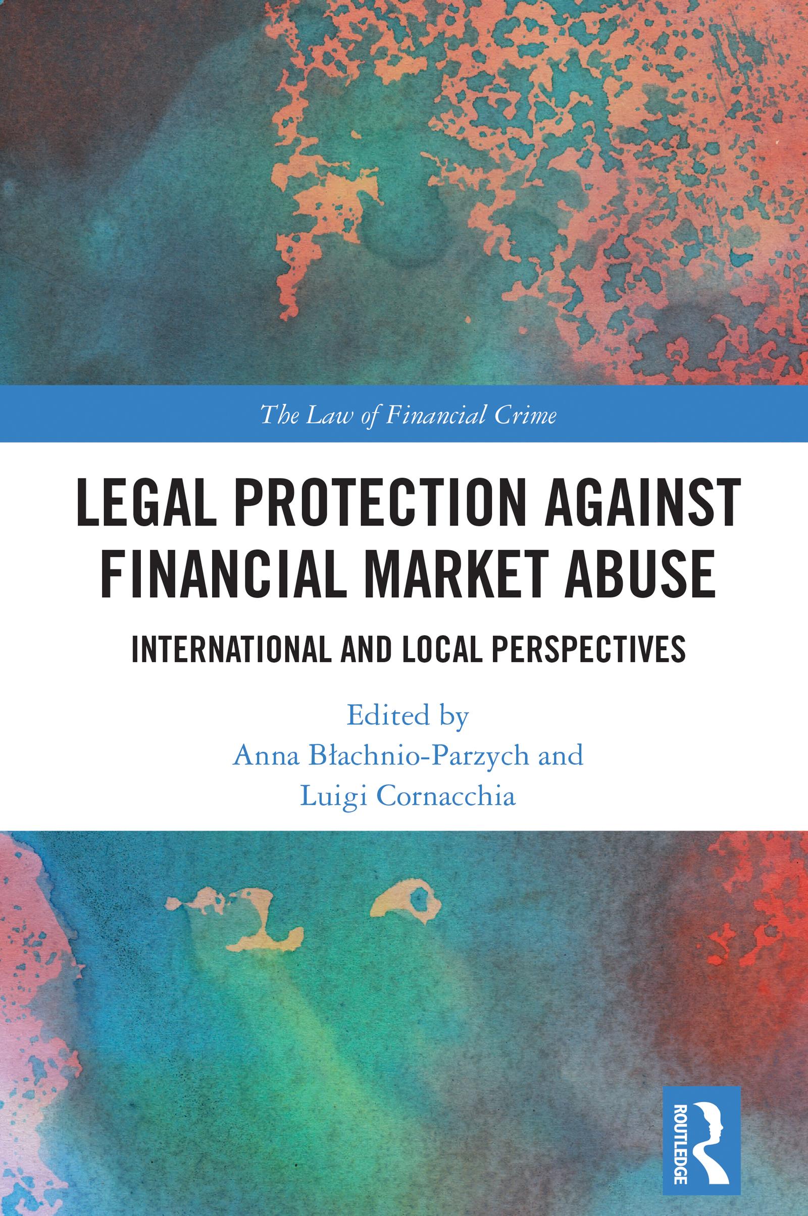 Legal Protection against Financial Market Abuse